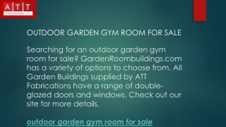 Outdoor Garden Gym Room For Sale  Gardenroombuildings.com