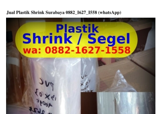 Jual Plastik Shrink Surabaya Ö882.I62ᜪ.I558[WA]