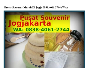 Grosir Souvenir Murah Di Jogja Ô8ᣮ8-4Ô6l-2ᜪ44{WA}