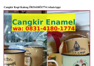 Cangkir Kopi Kaleng O83I•4I8O•Iᜪᜪ4{WhatsApp}