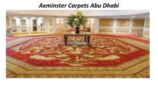 Axminster Carpets Abu Dhabi