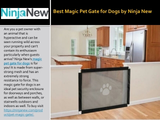 Best Magic Pet Gate for Dogs by NinjaNew