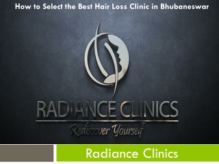 How to Select the Best Hair Loss Clinic in Bhubaneswar