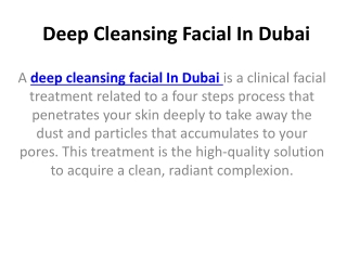 Deep Cleansing Facial In Dubai