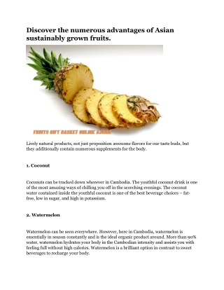 Discover the numerous advantages of Asian sustainably grown fruits.