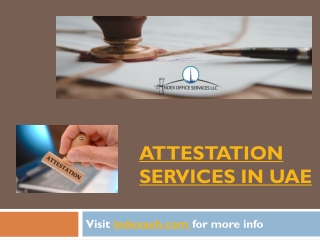 ATTESTATION SERVICES IN UAE