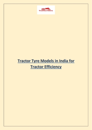 Tractor Tyre Models in India for Tractor Efficiency
