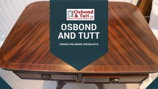 Osbond and tutt- french polishers