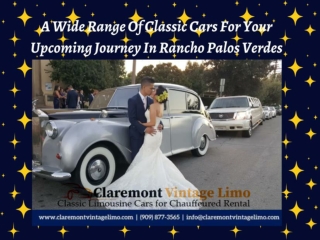 A Wide Range Of Classic Cars For Your Upcoming Journey In Rancho Palos Verdes