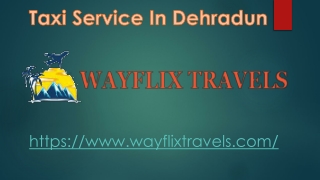 Taxi Service In Dehradun