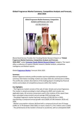 Global Fragrances Market Summary, Competitive Analysis and Forecast, 2016-2025