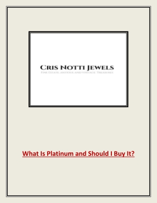 What Is Platinum and Should I Buy It?