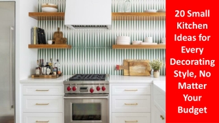 20 Small Kitchen Ideas for Every Decorating Style, No Matter Your Budget