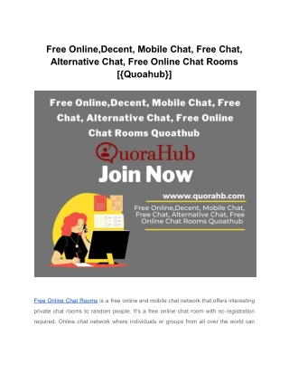Free Online,Decent, Mobile Chat, Free Chat, Alternative Chat, Free Online Chat Rooms [{Quoahub}]