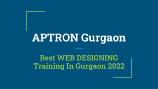 Best WEB DESIGNING Training In Gurgaon 2022