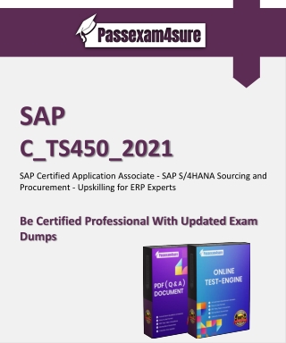 C_TS450_2021 Dumps PDF - SAP C_TS450_2021 Exam Questions