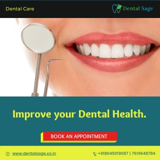 Ways to Improve your dental health | Best Dentist in Yelahanka | Dental Sage