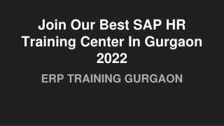 Join Our Best SAP HR Training Center In Gurgaon 2022