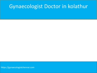 Laparoscopic Gynecologist In Madhavaram