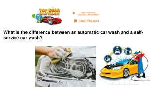 What is the difference between an automatic car wash and a self-service car wash