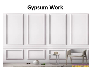 Gypsum Work