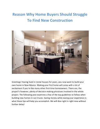 Reason Why Home Buyers Should Struggle To Find New Construction