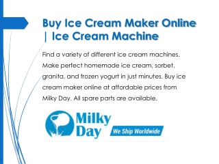 Buy Ice Cream Maker Online | Ice Cream Machine | Milky Day