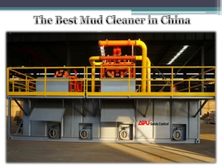The Best Mud Cleaner in China