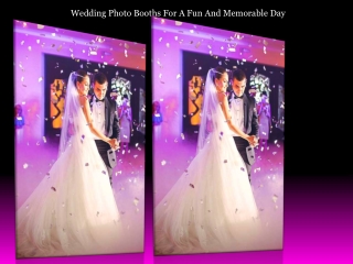Wedding Photo Booths For A Fun And Memorable Day