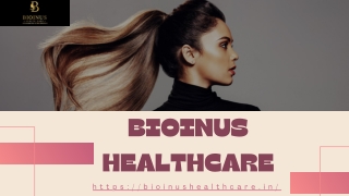 Bioinus Healthcare ppt