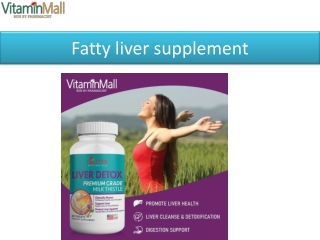 Fatty liver supplement