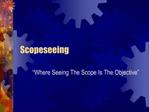 Scopeseeing