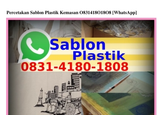 Percetakan Sablon Plastik Kemasan Ô8Зl.Ꮞl8Ô.l8Ô8{WA}