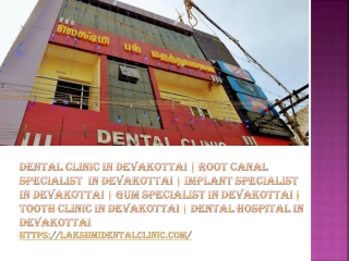 Lakshmi Dental Clinic In Devakottai
