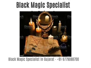 Black Magic Specialist In Gujarat