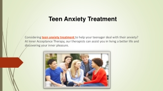 Teen Anxiety Treatment