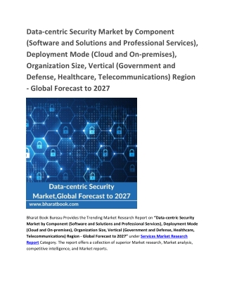 Data-centric Security Market, Global Forecast to 2027