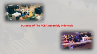 Purpose of The PCBA Assembly Indonesia