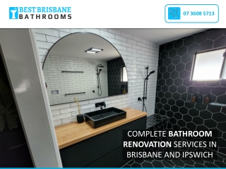 COMPLETE BATHROOM RENOVATION SERVICES IN BRISBANE AND IPSWICH