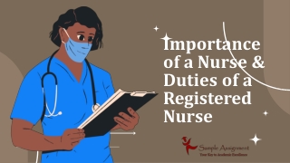 Importance of a Nurse & Duties of a Registered Nurse