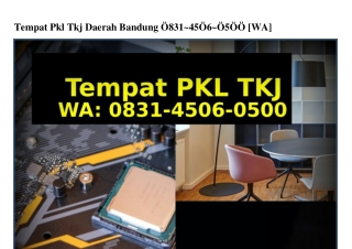 Tempat Pkl Tkj Daerah BandungTempat Pkl Tkj Daerah Bandung Ö8౩1.Կ5ÖϬ.Ö5ÖÖ{WhatsA