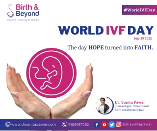 Happy World IVF Day | Best Gynecologist in HSR Layout | Dr. Sunita Pawar