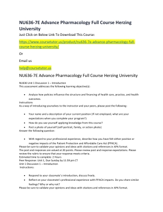 NU636-7E Advance Pharmacology Full Course Herzing University