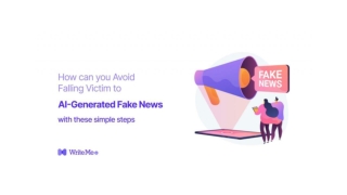 How can You Avoid Falling Victim to AI-Generated Fake News With These Simple Tips