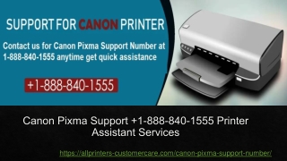 Canon Pixma Support  1-888-840-1555 Printer Assistant Services