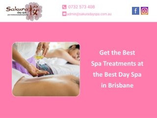 Get the Best Spa Treatments at the Best Day Spa in Brisbane