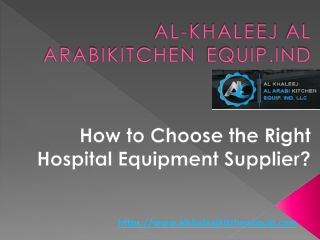 How to Choose the Right Hospital Equipment Supplier