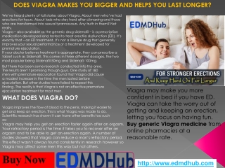 Does Viagra makes you bigger and helps you last longer?