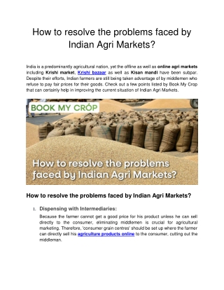 How to resolve the problems faced by Indian Agri Markets?