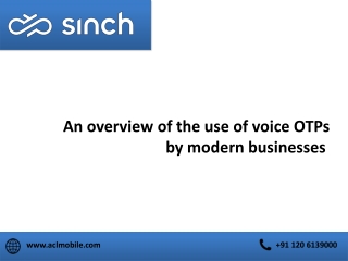 An overview of the use of voice OTPs by modern businesses